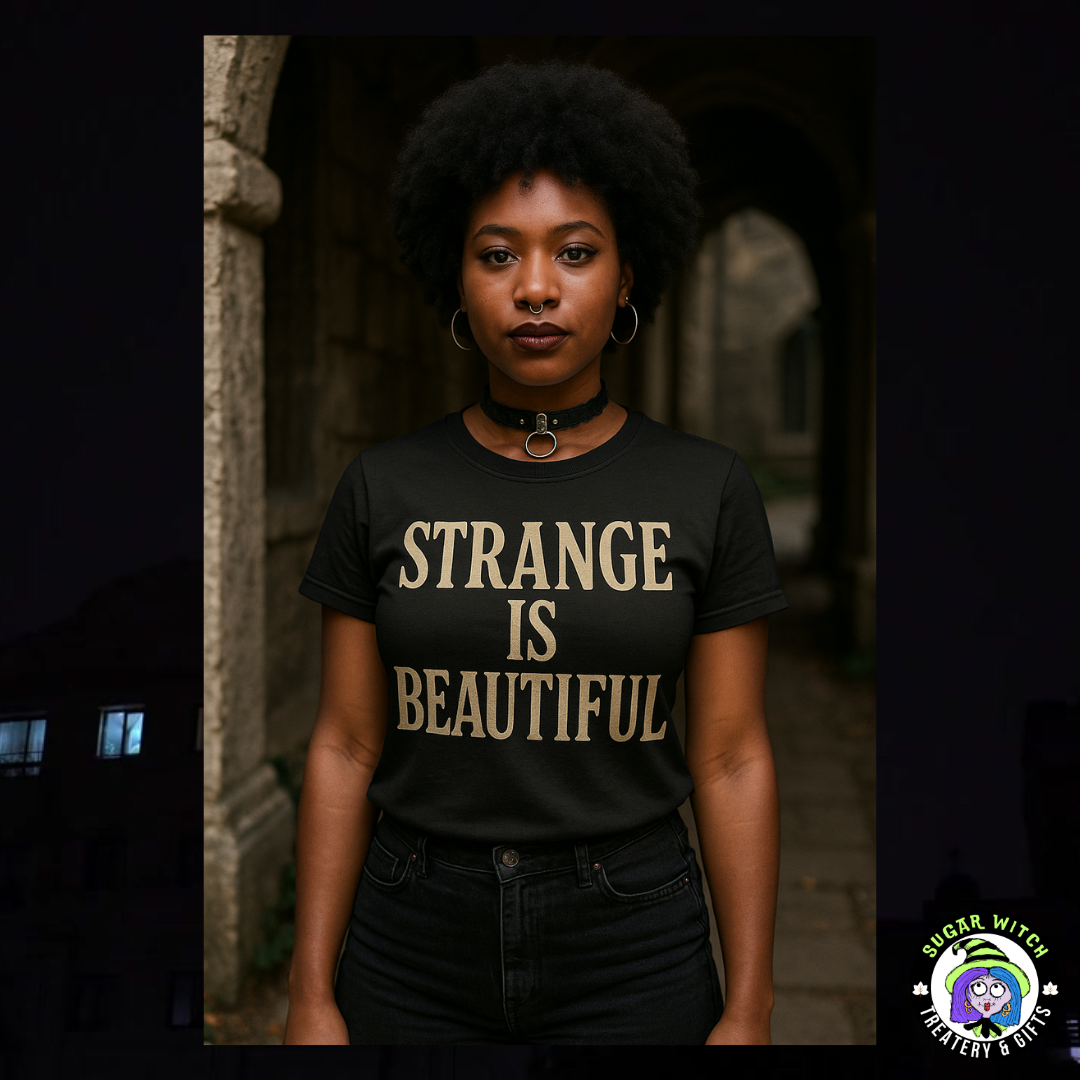 Strange Is Beautiful - Black T-Shirt